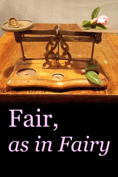 Fair, as in Fairy.