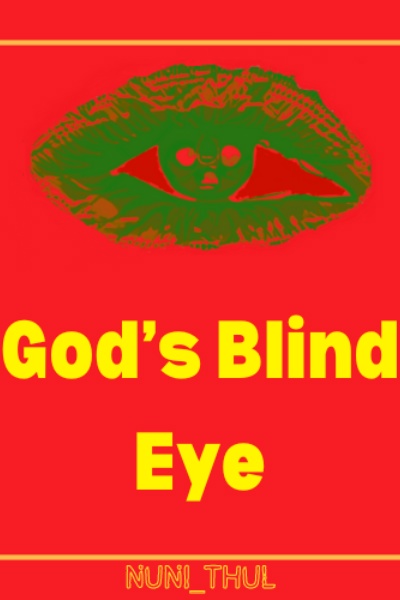 God's Blind Eye