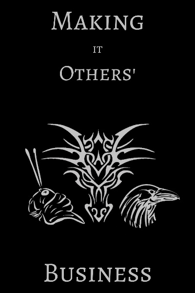 Making it Others' Business