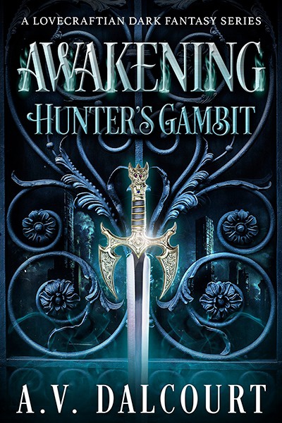 Awakening: Hunter's Gambit