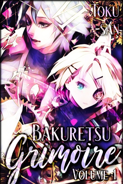 Bakuretsu Grimoire