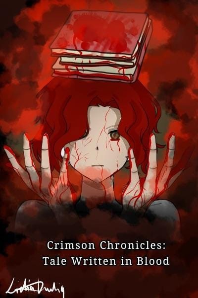 " Crimson Chronicles: A Tale Written in Blood "