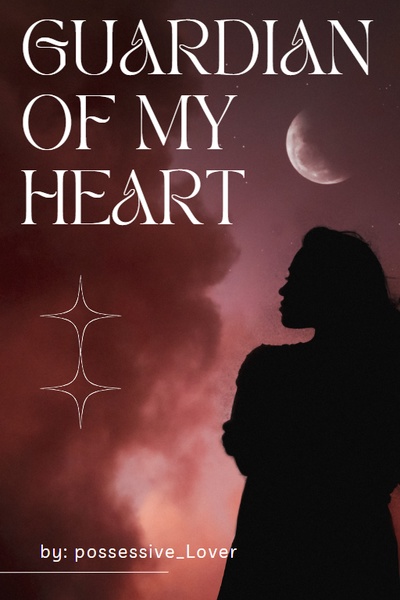 Guardian of My Heart