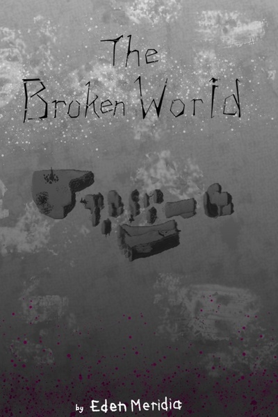 The Broken World