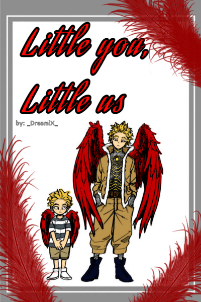 MHA FANFIC: Little You, Little Us
