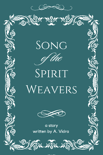 Song of the Spirit Weavers