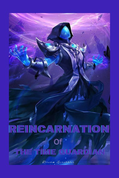 REINCARNATION OF THE TIME GUARDIAN