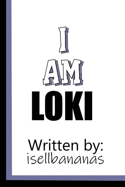 I am Loki