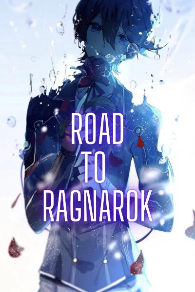 Road To Ragnarok ( A Fantasy - Sci fi LitRPG )