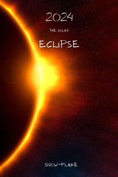 The 2024 Solar Eclipse