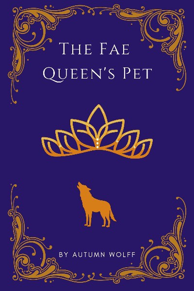 The Fae Queen's Pet