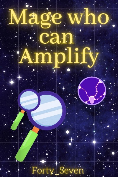 Mage who can Amplify