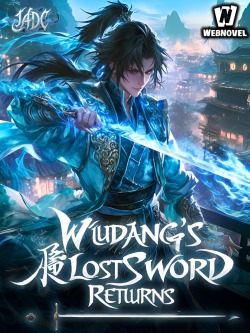 Wudang’s Lost Sword Returns