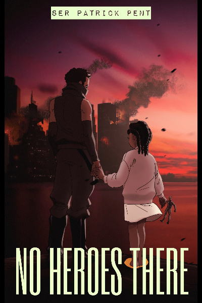 No Heroes There [Superhero Progression] - BOOK 1 COMPLETE