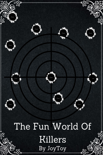 The Fun World Of Killers