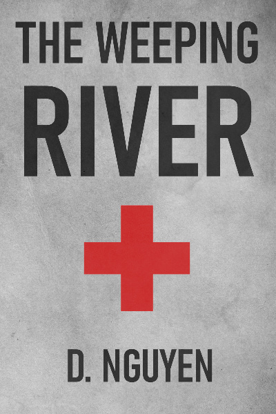 The Weeping River [WW2 Supernatural Thriller Short Story]