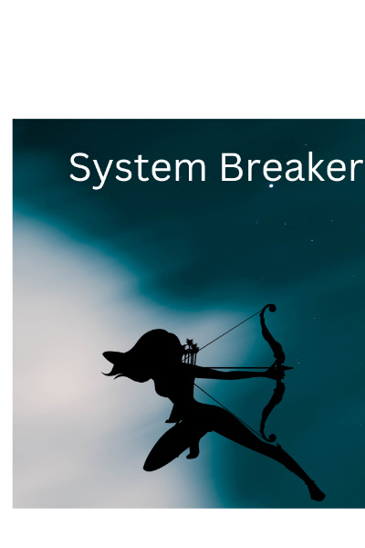 System Breaker