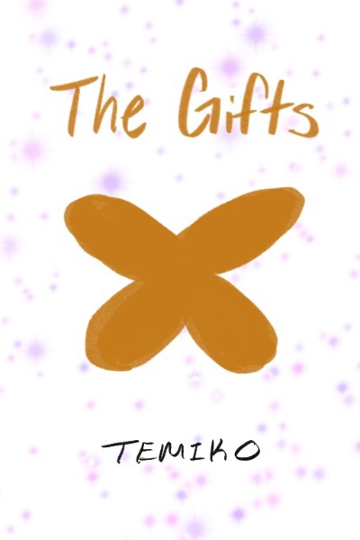 The Gifts