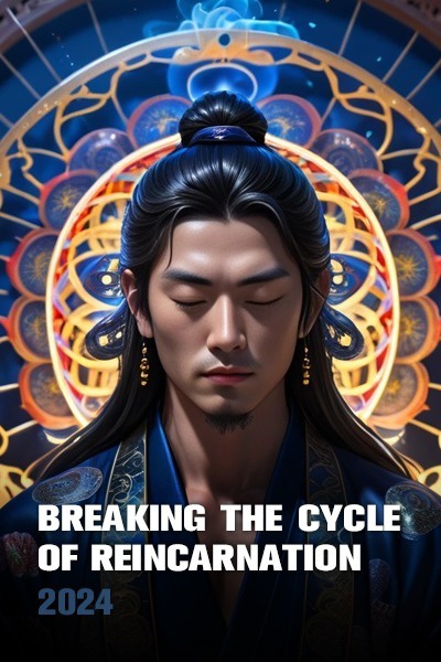 Breaking the cycle of reincarnation.