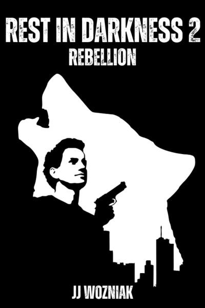 Rest In Darkness 2: Rebellion (Coming Soon)