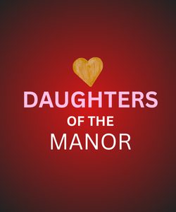 Daughters of the Manor