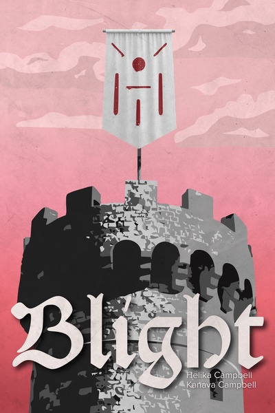 World Domination Society: BLIGHT