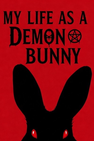 My Life as a Demon Bunny