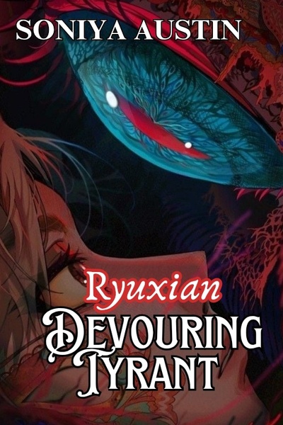Ryuxain Devouring Tyrant