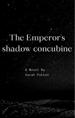 The Emperor’s shadow concubine