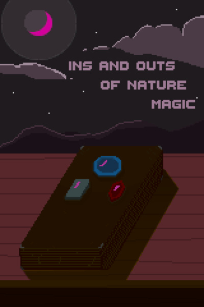 Ins and Outs of Nature Magic