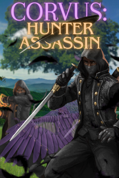 Corvus: Hunter Assassin [ACTION, LITRPG, MAGIC, FANTASY, PROGRESSION]