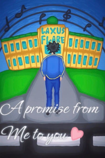 A Promise from Me to You