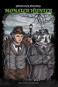 Sherlock Holmes Monster Hunter: Terror at Scotland Yard