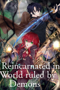 Reincarnated in a World ruled by Demons