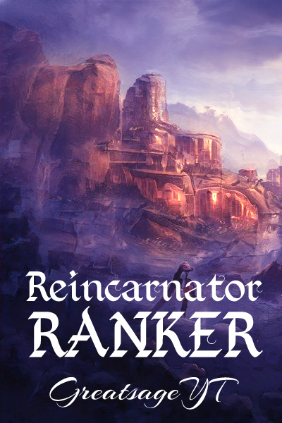 Reincarnator Ranker