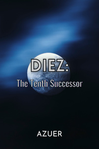 DIEZ: The Tenth Successor