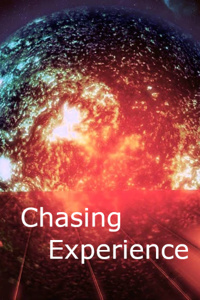 Chasing Experience