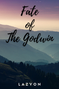 Fate of The Godwin