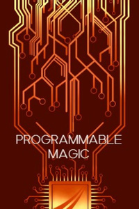 Programmable Magic