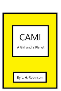 Cami, A Girl and a Planet