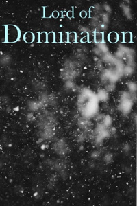 Lord of Domination: From Demon Lord to Duelist