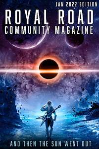Royal Road Community Magazine [January 2022 Edition]