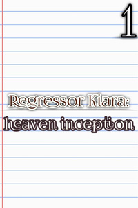 Regressor Kiara: Heaven Inception