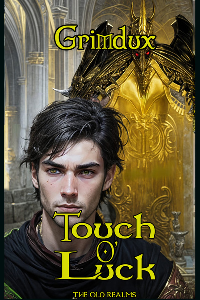 Touch O' Luck (The Old Realms)