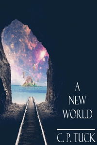 Path of the Outsiders (Chronicles of a New World Book #0)