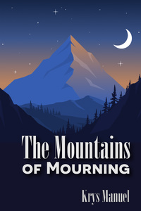 The Mountains of Mourning
