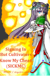 Signing In but Cultivators Know My Cheat