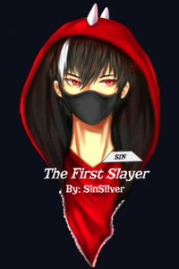 The First Slayer
