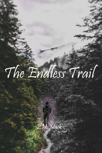 The Endless Trail