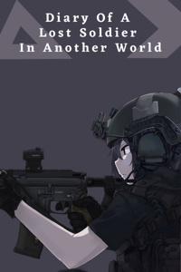 Diary Of A Lost Soldier In Another World